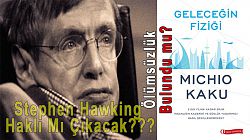 Stephen Hawking Haklı Mı Çıkacak Ölümsüzlük Bulundu Mu-youtube-edition
