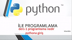 python3 ders-1 programlama giriş ve ilk program