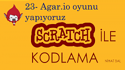 Scratch 2 dersleri -23- Agar.io oyunu