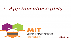 App Inventor 2 Dersleri -1- Giriş