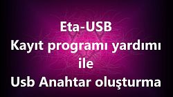 Usb Anahtar Oluşturma