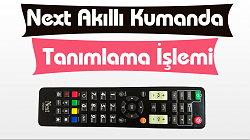 Next Akıllı Kumanda Tanımlama İşlemi (Next 2053)