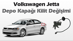 Volkswagen Jetta Depo Kapağı Kilitlenmiyor Sorunu Çözümü (Depo Kapağı Kilidi Değişimi)