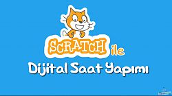 Scratch Örnekleri: Dijital Saat Yapımı