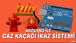 Arduino Ile Gaz Kaçağı İkaz Sistemi