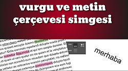 Vurgu ve çerçeve simgesi