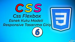 CSS FlexBox İle Esnek Kutu Modeli - Mobil Uyumlu Sitelere Giriş!