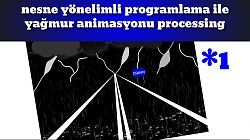 processing ile yağmur animasyonu