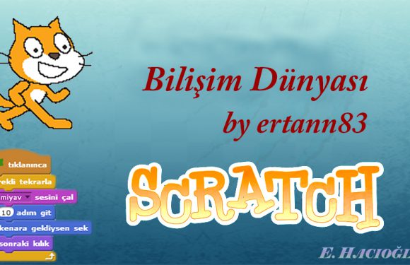Ertan Hoca ile Scratch 2.0 Programlama Dersleri