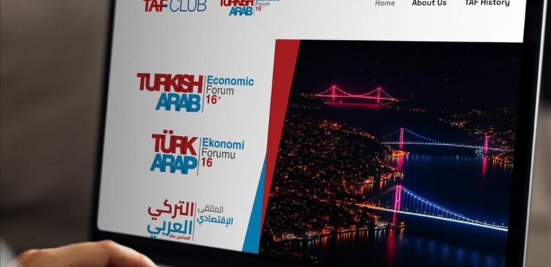 TürkArap ekonomik işbirliği İstanbul’da güçlenecek