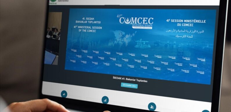 İSEDAK 41. Bakanlar Toplantısı İstanbul’da başlayacak